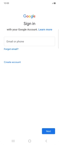 If you don't have a Google account, press Create account and follow the instructions on the screen to create an account.