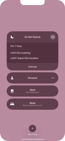 Press the required setting to activate the selected focus mode for a specified period of time or until you leave your current location.