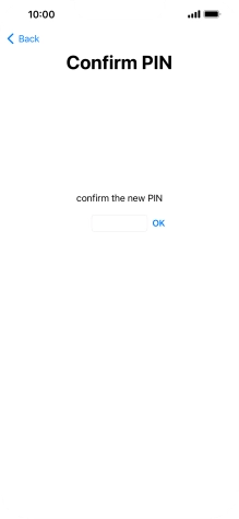 Key in the new PIN again and press OK.