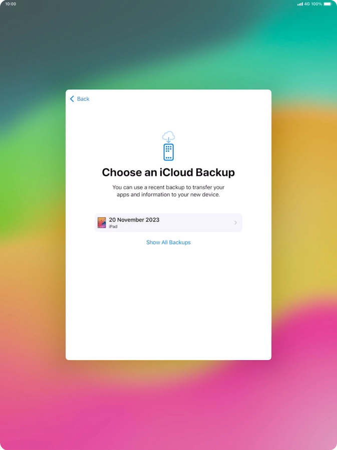 Press the required backup and your tablet restores the content of the selected backup. Subsequently, follow the instructions on the screen to set up your tablet and prepare it for use. Press the required backup and your tablet restores the content of the selected backup. Subsequently, follow the instructions on the screen to set up your tablet and prepare it for use.