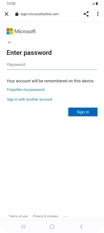 Press Password and key in the password for your email account. Press Password and key in the password for your email account.