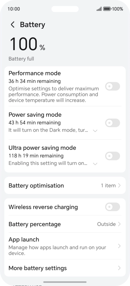 Press More battery settings. Press More battery settings.