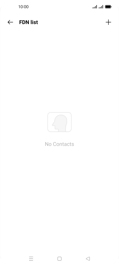 Press the add icon. Press the add icon.