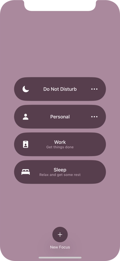 Press the required focus mode to activate or deactivate it immediately.