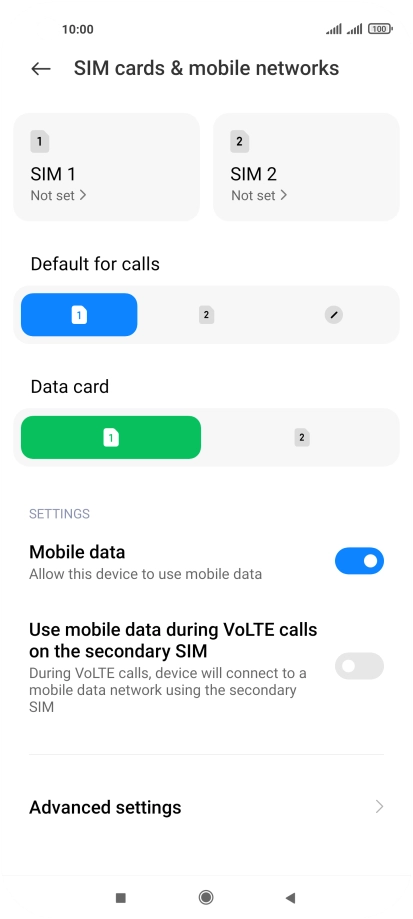 Press the required SIM. Press the required SIM.