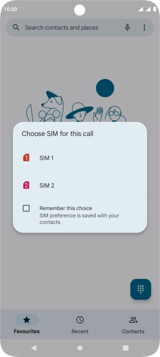 Press the required SIM.
