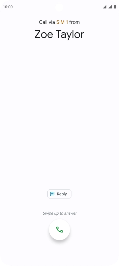 Press and drag the accept call icon upwards.