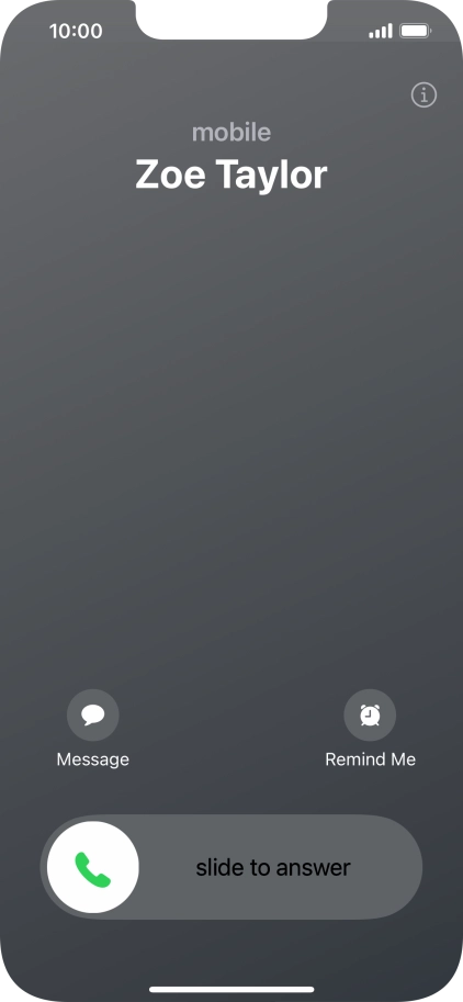 Press and drag the accept call icon right. Press and drag the accept call icon right.