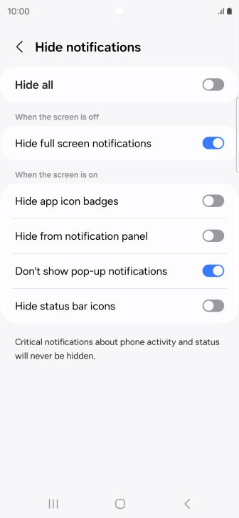 Press the indicators next to the required settings to turn display of the selected notification types on or off. Press the indicators next to the required settings to turn display of the selected notification types on or off.