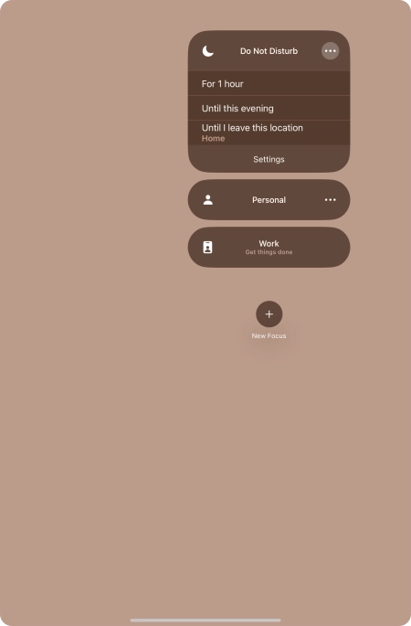 Press the required setting to activate the selected focus mode for a specified period of time or until you leave your current location.