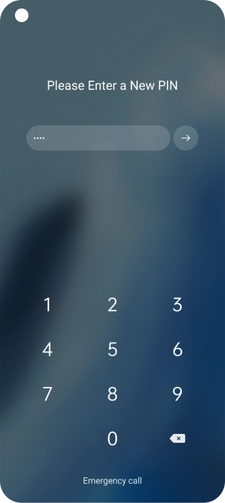 Key in a new four-digit PIN and press arrow right.