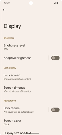 Press Screen timeout. Press Screen timeout.