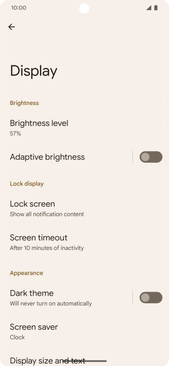Press Screen timeout. Press Screen timeout.