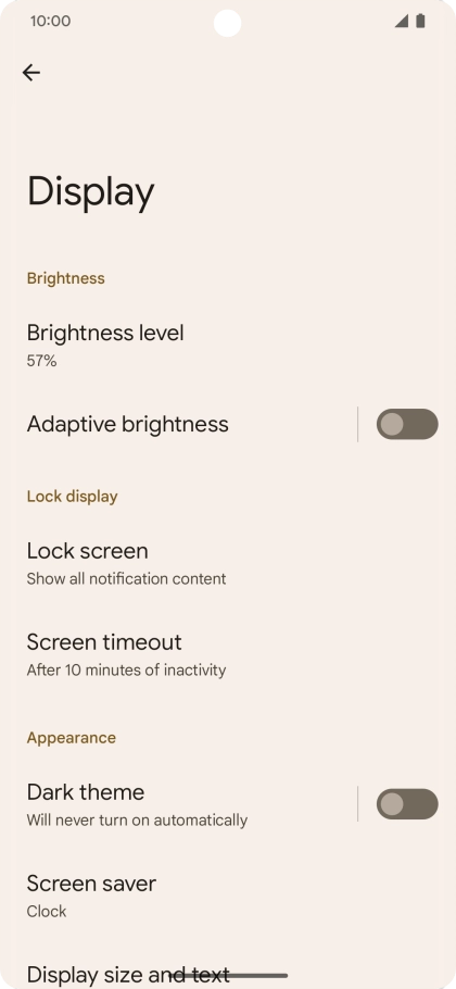 Press Screen timeout. Press Screen timeout.
