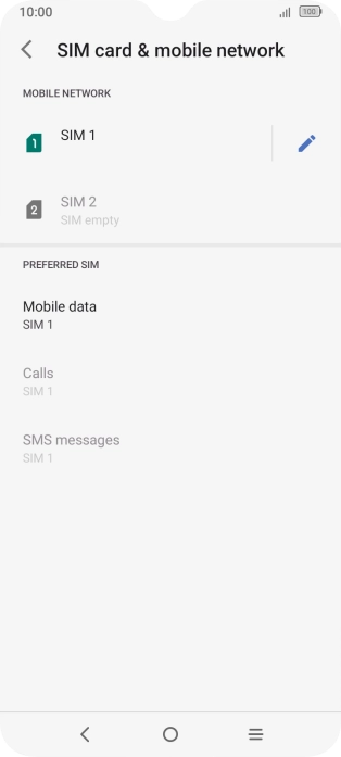 Press the name of the SIM. Press the name of the SIM.