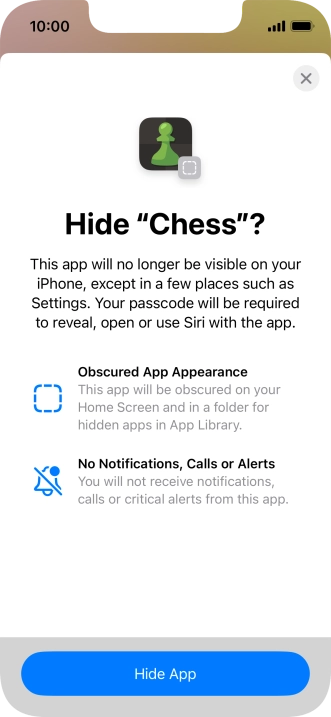 Press Hide App.
