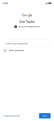 Press Enter your password and key in the password for your Google account. Press Enter your password and key in the password for your Google account.