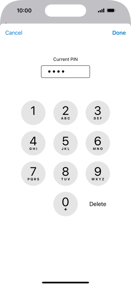 Key in your current PIN and press Done.