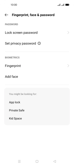 Press Fingerprint and key in the additional phone lock code you created earlier. Press Fingerprint and key in the additional phone lock code you created earlier.
