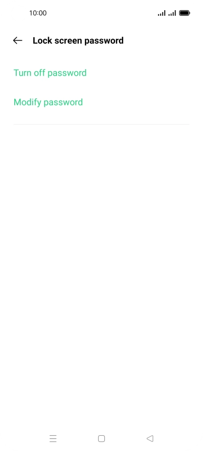 Press Turn off password. Press Turn off password.