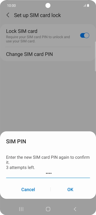 Key in the new PIN again and press OK. Key in the new PIN again and press OK.