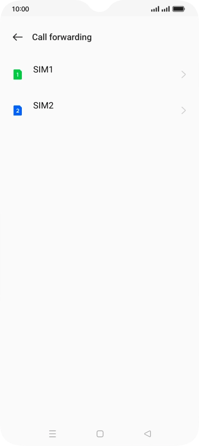 Press the required SIM. Press the required SIM.