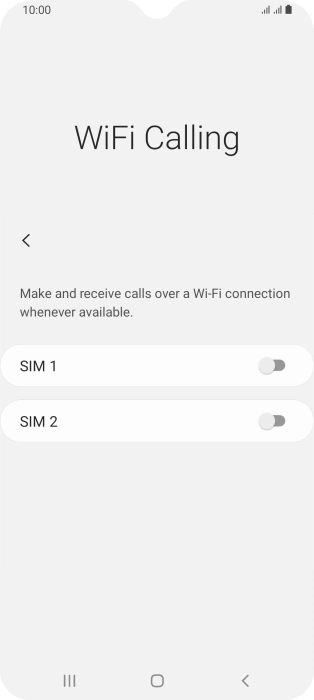 Press the indicator next to the required SIM to turn the function on or off.