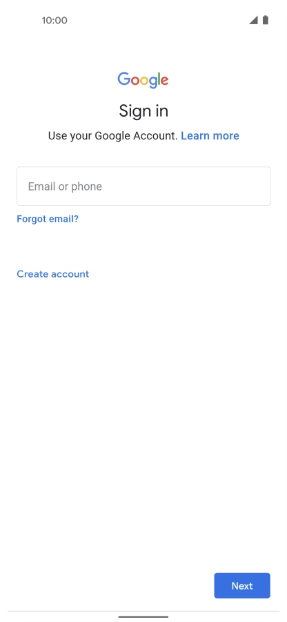 If you don't have a Google account, press Create account and follow the instructions on the screen to create an account.