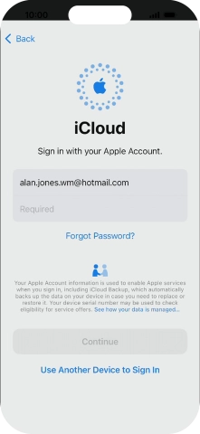 Press Required and key in the password for your Apple ID. Press Required and key in the password for your Apple ID.