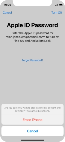 Key in the password for your Apple ID and press Erase iPhone. Wait a moment while the factory default settings are restored. Follow the instructions on the screen to set up your phone and prepare it for use.