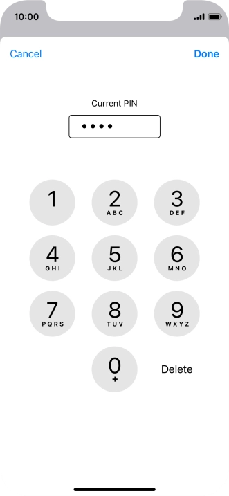 Key in your current PIN and press Done. Key in your current PIN and press Done.