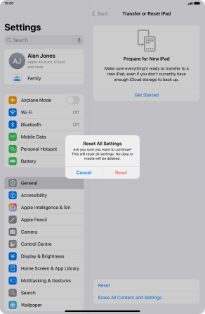 Press Reset. Wait a moment while the factory default settings are restored. Follow the instructions on the screen to set up your tablet and prepare it for use.