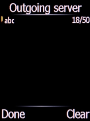 Key in the name of your email provider's outgoing server and press the Left selection key. Key in the name of your email provider's outgoing server and press the Left selection key.