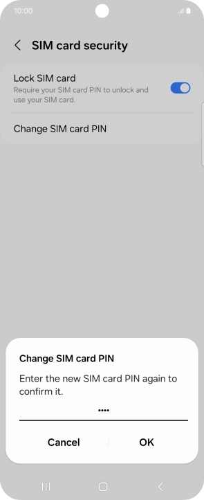 Key in the new PIN again and press OK.