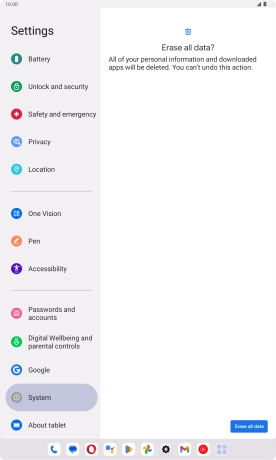 Press Erase all data. Wait a moment while the factory default settings are restored. Follow the instructions on the screen to set up your tablet and prepare it for use.