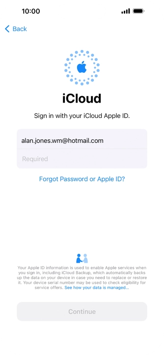 Press Required and key in the password for your Apple ID. Press Required and key in the password for your Apple ID.