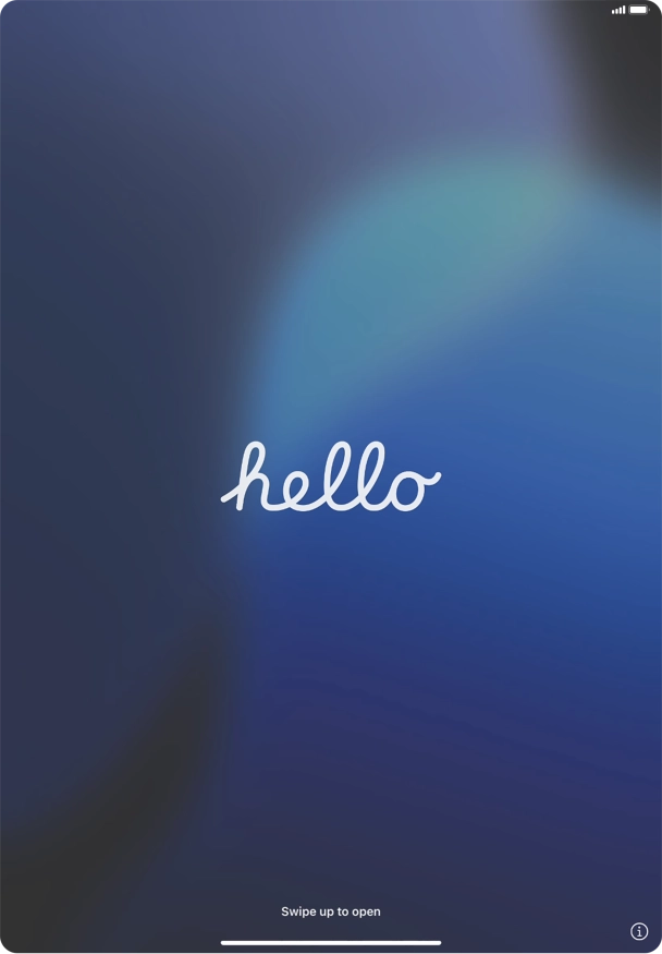 Slide your finger upwards starting from the bottom of the screen.