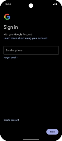 If you don't have a Google account, press Create account and follow the instructions on the screen to create an account.