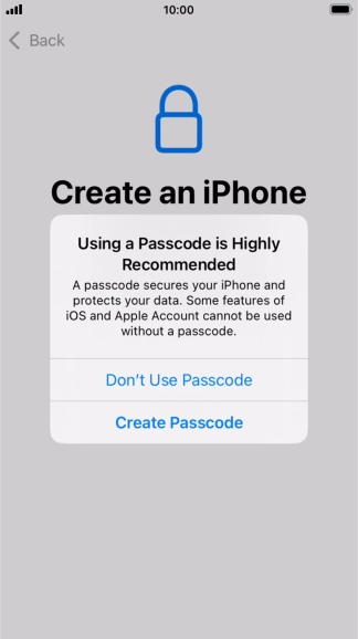 If you turn off the function, press Don't Use Passcode.