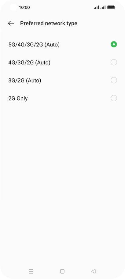 Press the required network mode. Press the required network mode.