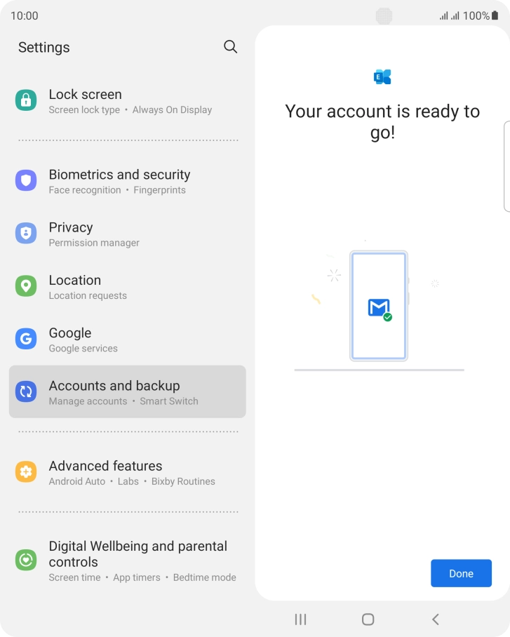 If this screen is displayed, your email account has been recognised and is being set up automatically. Follow the instructions on the screen to key in more information and finish setting up your phone.