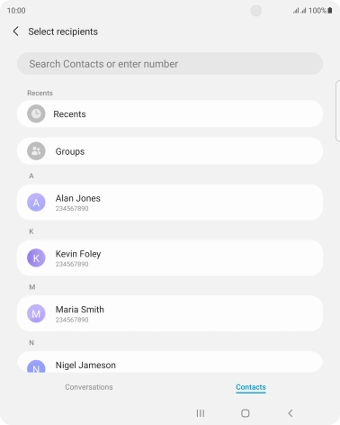 Press the search field and key in the first letters of the recipient's name. Press the search field and key in the first letters of the recipient's name.