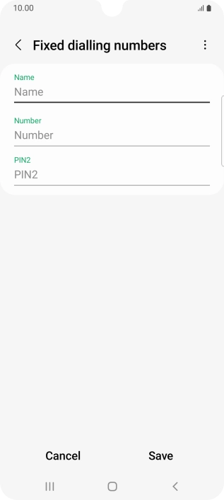 Press Name and key in the required name.