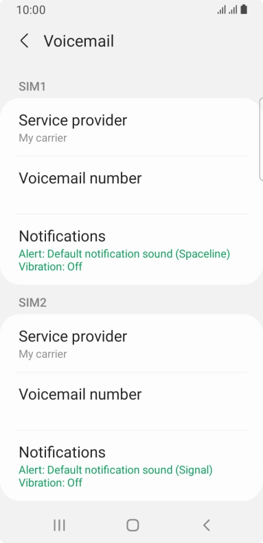 Press Voicemail number below the required SIM.