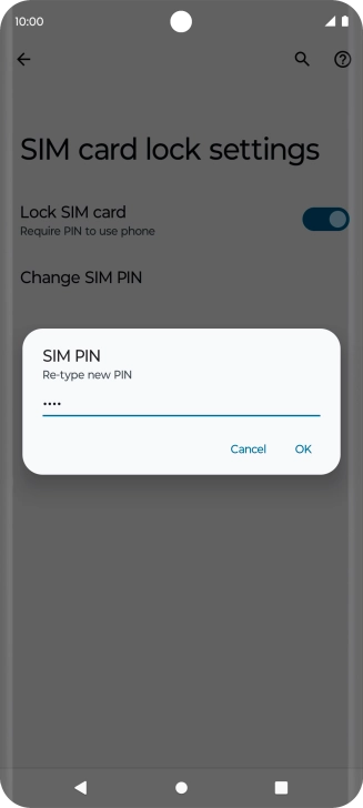 Key in the new PIN again and press OK.