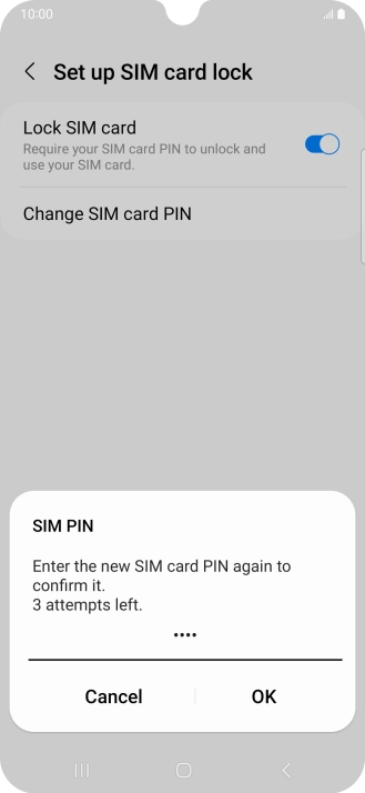Key in the new PIN again and press OK. Key in the new PIN again and press OK.