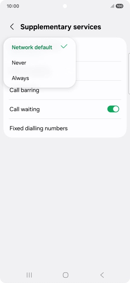 Press Always to turn on caller identification.