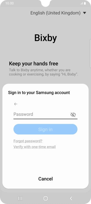 Press Password and key in the password for your Samsung account.