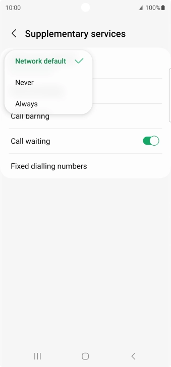 Press Always to turn on caller identification. Press Always to turn on caller identification.