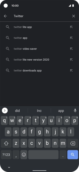 Key in Twitter and press the search icon. Key in Twitter and press the search icon.